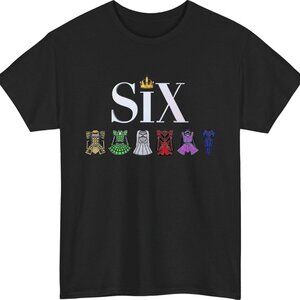 SIX Musical Inspired T-Shirt Queens Costume Graphic Broadway Fan Unisex Gift Top
